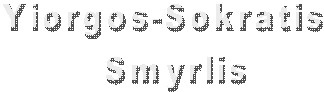 Yiorgos-Sokratis  
Smyrlis
